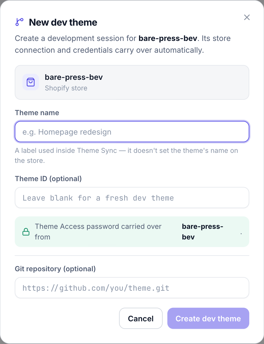 The New dev theme dialog: theme name, optional theme ID, a Theme Access password carried over from the store, and an optional git repository.