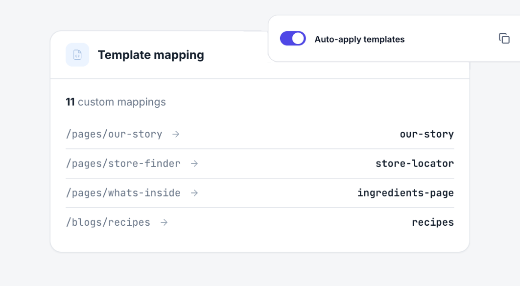 Template mapping panel with Auto-apply templates switched on and 11 custom mappings, such as /pages/our-story to the our-story template.